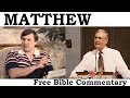 Matthew Chapter 3:1-17 Free Bible Commentary With Pastor Teacher, Dr  Bob Utley