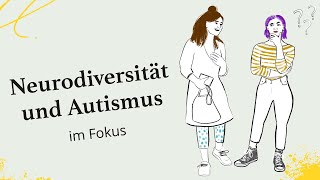 Erklärvideo: Neurodiversität und Autismus im Fokus