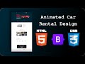 Animated Car Rental Design With HTML, CSS, And the Bootstrap