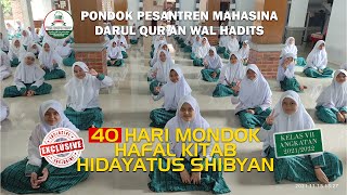 40 HARI MONDOK HAFAL KITAB HIDAYATUS SHIBYAN