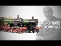 The Legendary GWR Steam Locomotives Of George Jackson Churchward