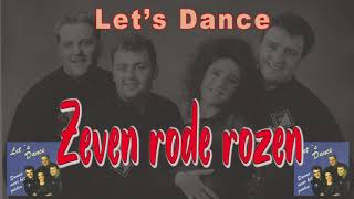 Let's Dance - Zeven rode rozen