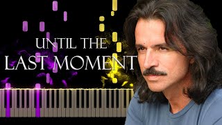 Yanni - Until the Last Moment (Piano Cover) #Yanni #PianoCovers