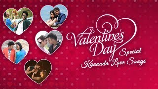 Valentine's Day Special Kannada Songs | Celebrate Love - Latest Kannada Love Songs -