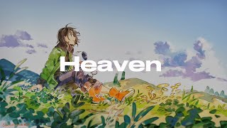 「Nightcore」- heaven (Niall Horan) lyrics