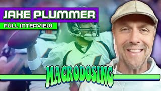 Jake Plummer on Life After Football and Healing with Nature | Full Interview