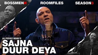 Bossmenn | Season 3 | Episode 3 | Room Files | Sajna Duur Deya | Ali Pervez Mehdi | 4k
