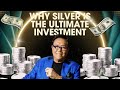 Why Silver is the Ultimate Investment and How to Get Started – Don’t Miss Out!