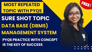 SURE SHOT Topic of-Computer Science|Most Repeated TOPIC \u0026 PYQs of DBMS-Part 2 | UGC NET CS|GATE CS