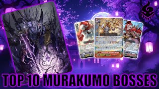 TOP 10 MOST IMPACTFUL BOSSES IN MURAKUMO | VG TOP 10 | CARDFIGHT!! VANGUARD