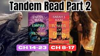 Empire of Storms + Tower of Dawn | Throne of Glass Tandem Read [PART 2]