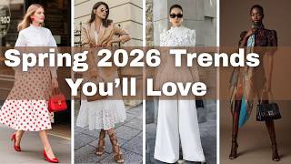 5 Spring 2026 Fashion Trends You'll Want to Try the Moment You See Them.