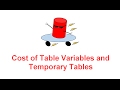 Cost of Using Temp Tables and Table Variables -- SQL Server BOSS