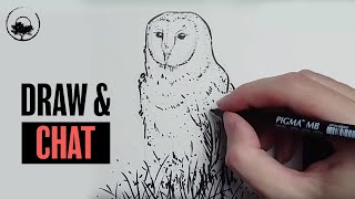 Draw an Owl with Me - Sketch and Chat