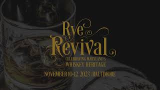 Rye Revival | Celebrating Maryland's Whiskey Heritage