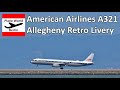 American Airlines *Allegheny Retro Livery* Airbus A321 landing at San Francisco Airport