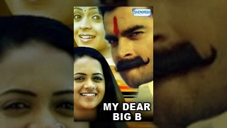 My Dear Big B - Hindi Dubbed Movie (2007) - Madhavan, Bhavna, Prakash Raj - Popular Dubbed Movies