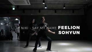 FEELION x SOHUYN - NIKI - Say My Name