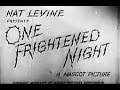 Old Comedy Mystery Movie - One Frightened Night (1935)