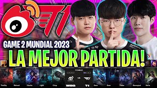 LA MEJOR PARTIDA DEL MUNDIAL? | WBG vs T1 Game 2 WORLDS FINAL 2023 LVP ESPAÑOL