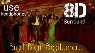 Bigil-Bigil Bigil Bigiluma video 8D | Vijay, Nayanthara | A.R Rahman | Atlee