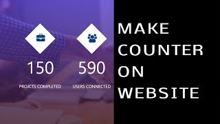 How To Make Counters On Website Using HTML CSS JavaScript | Create Counter Up