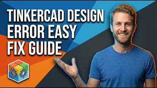 Tinkercad Design Error (Easy Fix Guide)