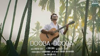 Dooba Dooba | Zubin Sinha | Silk Route | Hindi Cover Songs 2018