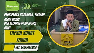 Penciptaan Pasangan, Hikmah Alam Ghaib, dan Keistimewaan Rabiul Awal - PART 2