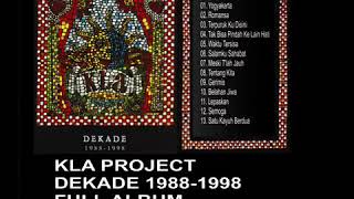 KLA PROOJECT  DEKADE 1988 1998 FULL ALBUM