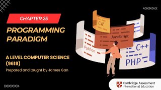 AS & A Level Computer Science (9618) - Chapter 25: Programming Paradigm