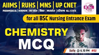 Chemistry | BSC नर्सिंग  Entrance | PARAMEDICAL | AIIMS | RUHS | MNS | MCQ #02 by JINC