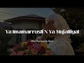 Ya Imamarrusli X Ya Mujallial cover by Ela Purnama Sari