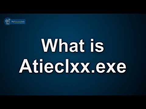 Atieclxx.exe what is it? Is atieclxx.exe Virus or Safe File?