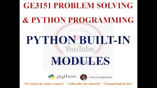 BUILT IN MODULES IN PYTHON | GE3151 PROBLEM SOLVING AND PYTHON PROGRAMMING NOTES