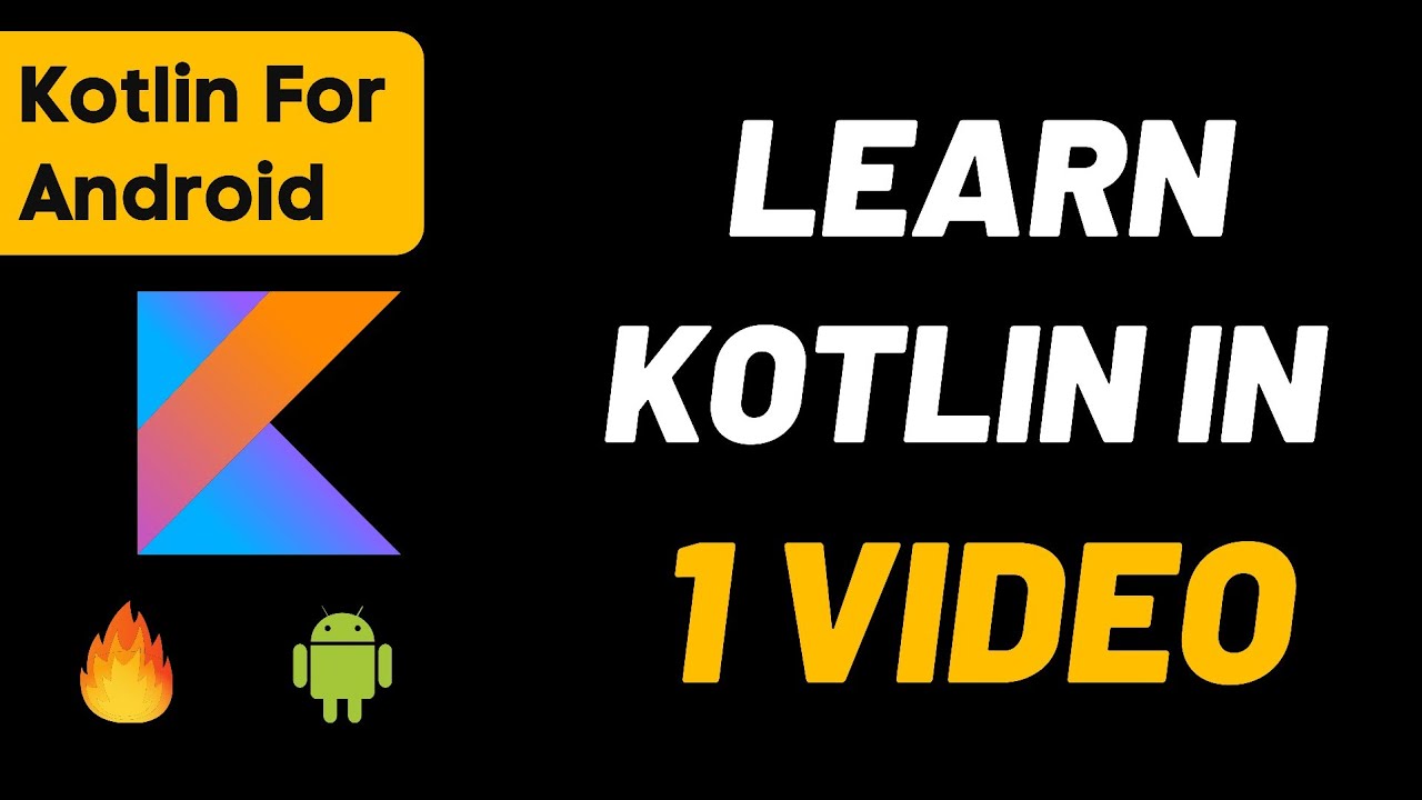 Kotlin Tutorial For Beginners | Full Course | Kotlin Tutorial | Kotlin ...