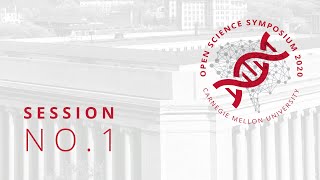 Open Science Symposium 2020, Session 1
