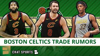 Boston Celtics Rumors: Trade For A Big Man Like Myles Turner, Kevin Love or Andre Drummond?
