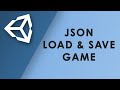 How to easily use json to load and save games in Unity (litJson)