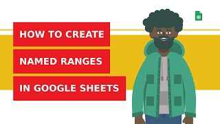 How to create named ranges in Google Sheets?