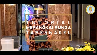 HUT90KR  01 - TUTORIAL MERANGKAI BUNGA TABERNAKEL