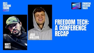 FREEDOM TECH | A Conference Recap