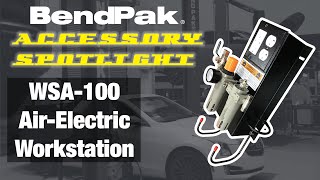 BendPak WSA-100 Air-Electric Workstation: Accessory Spotlight