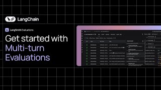 Get Started with LangSmith Multi-turn Evaluations