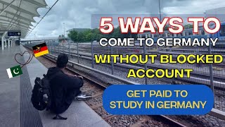 5 methods to come to Germany without any money!