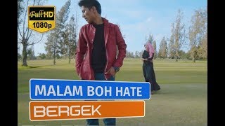 BERGEK -MALAM BOH HATE ALBUM HOUSE MIX DIKIT-DIKIT 4 FULL HD