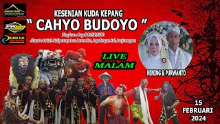 KUDA KEPANG CAHYO BUDOYO  Dk.KALIPETUNG Ds.DUREN // PERNIKAHAN NINING&PURWANTO/ Live Malam15-2-2024