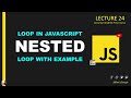 nested loop in javascript 2024 I nested loop in javascript urdu