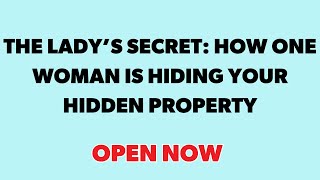 The Lady’s Secret How One Woman Is Hiding Your Hi