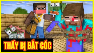 [ Lớp Học Quái Vật ] THẦY BỊ BẮT CÓC | Minecraft Animation